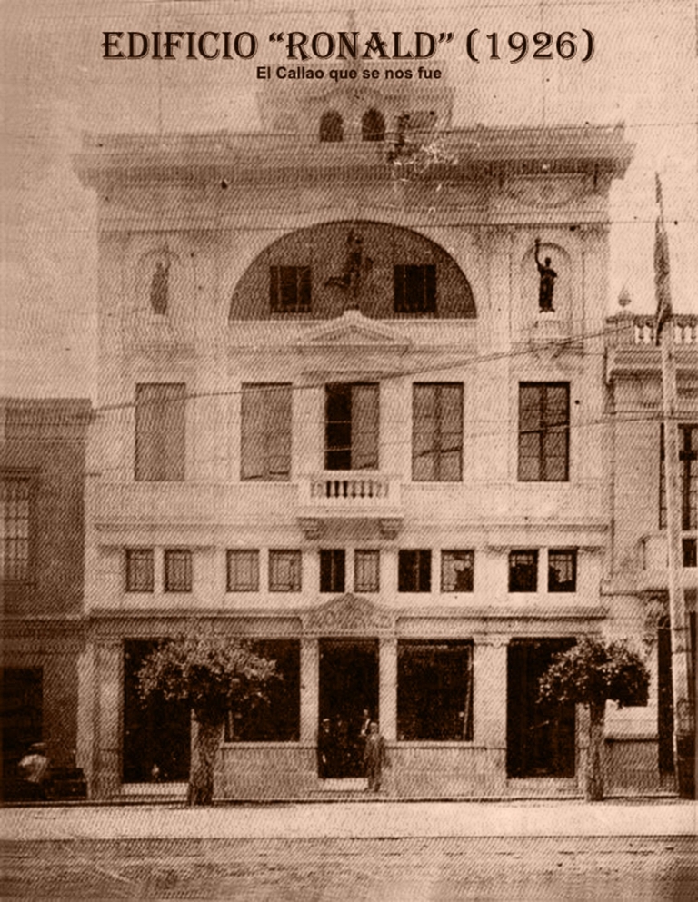 EL ANTIGUO EDIFICIO DE RONALD & CIA. – CALLAO 1926