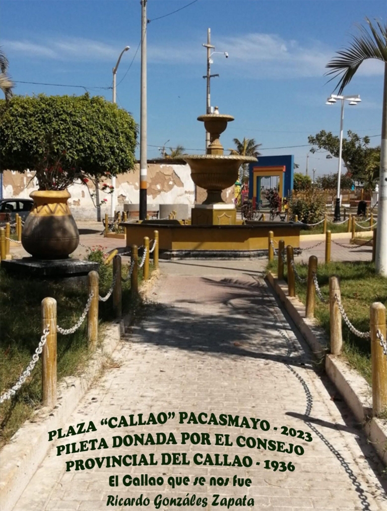La Desaparecida Pileta de la Plaza “2 de Mayo” del Callao, Donada a Pacasmayo en 1936